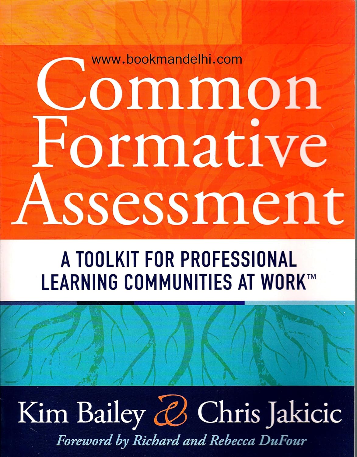 Common Formative Assessment: A Toolkit for Professional Learning Communities at Work (Solutions)